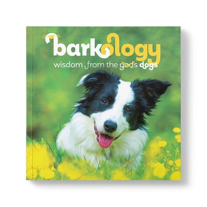 Inspirational Book - Barkology - Words From The Dogs