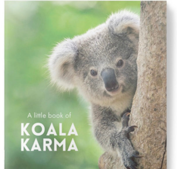 Inspirational Quote Book - A Little Book of Koala Karma