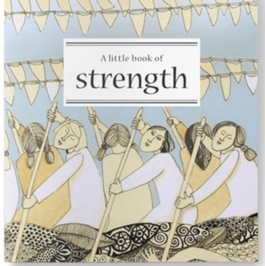 Inspirational Quote Book - A Little Book of Strength